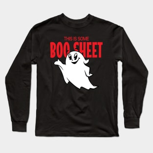 This Is Some Boo Sheet Long Sleeve T-Shirt